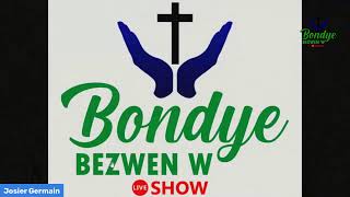 LIVE Bondye Bezwenw MEANGod Needs You [upl. by Tasha]