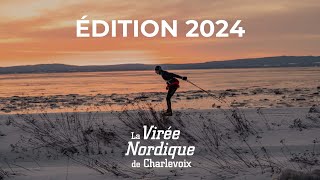 Vidéo récapitulative 2024  Virée Nordique de Charlevoix [upl. by Yankee]