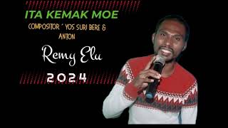 TEBE ITA KEMAK MOE 2024  REMY ELU 🍁 OECUSSE FEAT KEMAK  Yos Suri Bere [upl. by Krakow]