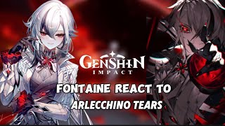 Fontaine react to Arlecchinos Teaser ‖Genshin impact ‖ Gacha Club ‖ AU [upl. by Jammal]