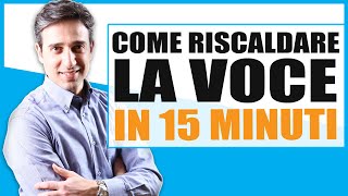 Come riscaldare la voce in 15 minuti ed essere pronti a cantare per almeno 3 ore [upl. by Einnov]