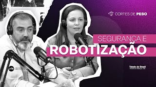 Cortes de Peso  Segurança e Robotização [upl. by Jordon410]