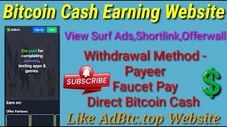 Unlimited Bitcoin Cash Faucet Earning Website  Adbchtop  Like Adbtc  BCH Crypto Earning Site [upl. by Ferne]