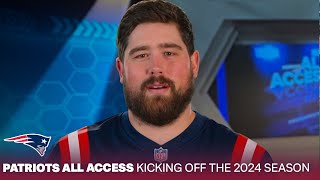 Kicking off the 2024 NFL Regular Season  Patriots All Access [upl. by Bogart571]