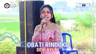 TERBARU OBATI RINDUKU  DEVI AYUNI  NEW BELVIERA  PRIMA AUDIO [upl. by Lsiel124]