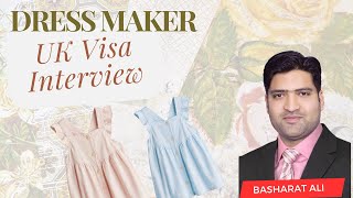 Dressmaker OR Tailor Job interview for UK Skilled Worker Visa [upl. by Durkin]