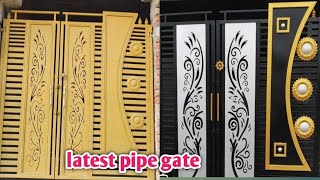 modern gate design for home 2024 ll latest pipe gate design ll Ms metal gate ll [upl. by Sanjay]