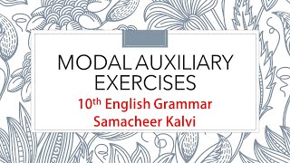 Modal Auxiliary Exercises 10th English Grammar Samacheer Kalvi CBSE [upl. by Enelyak15]