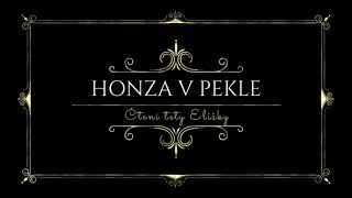 HONZA V PEKLE  Česká audio pohádka O Honzovi jak se ocitl v pekle Čtené knihy pro děti i dospělé [upl. by Eisteb]