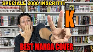 La miglior cover dei manga speciale 2000 iscritti [upl. by Monto]