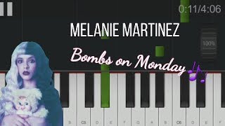 Melanie Martinez  quotBombs on Mondayquot Piano Tutorial very easy [upl. by Charron]