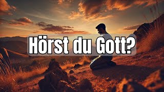 Wie man Gottes Stimme erkennt 5 praktische Schritte um Gott jede [upl. by Irrej]