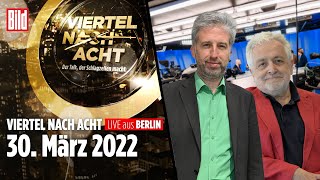 🔴 Viertel nach Acht – 30 März 2022  mit Boris Palmer Henryk M Broder Claus Strunz [upl. by Eniamart]