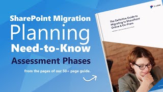 SharePoint Migration Planning NeedtoKnow  Assessment Phases [upl. by Ecreip]