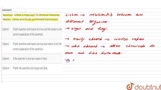 Assertion  Lichen is important for chemical industries Reason  Litmus and Orcein are formed from [upl. by Aymahs]