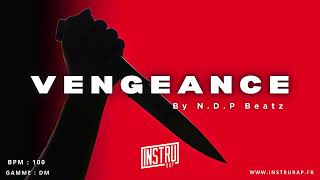 FREE Instru Rap Kickage Trap  Dark Freestyle Type Beat 2024 quotVENGEANCEquot By NDP Beatz [upl. by Bendicta]