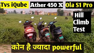 Ola s1 pro vs Ather 450 x vs tvs iqube Power test  Ola S1 Pro Ather 450X  TVS iQube  Techi Talk [upl. by Hebe]