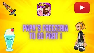 Papas Freezeria To Go Part 1 [upl. by Aserahs670]