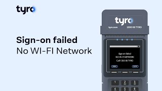 What do you when your Tyro EFTPOS machine displays quotSign on failed  No WiFi networkquot [upl. by Tterrab967]