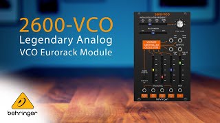 Introducing the Behringer 2600VCO [upl. by Jump]