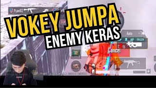 VOKEY JUMPA ENEMY KERAS ‼️ [upl. by Ailegave613]