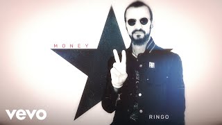 Ringo Starr  Money Audio [upl. by Afra715]