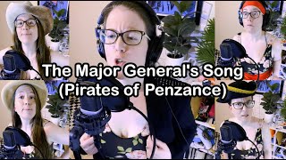 I Am The Very Model of a Modern Major General  Pirates of Penzance [upl. by Lennie]