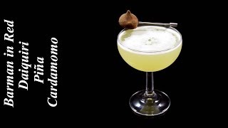 cómo hacer el coctel DAIQUIRI DE PIÑA Y CARDAMOMO [upl. by Hermy]