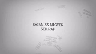 Saian  Sek Rap Verse Kinetic Typography [upl. by Base817]