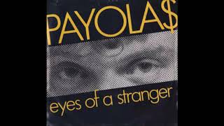 Payolas  Eyes Of A Stranger fast 20  1982 Unreleased Version [upl. by Nonez358]