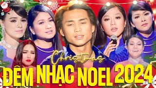 Đêm Nhạc Noel giáng Sinh Hải Ngoại 2024 Nhiều Ca Sĩ  Lk Tà Áo Đêm Noel Lời Con Xin Chúa [upl. by Juster]