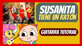 🤡 Tutorial SUSANITA TIENE UN RATÓN 🎸Guitar 🐁 Gaby Fofo Miliki Fofito  Rafael Pérez Botija [upl. by Leahcimdivad]