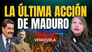 LA ÚLTIMA ACCIÓN DE MADURO ANTE SU INMINENTE SALIDA DEL PODER [upl. by Bez]