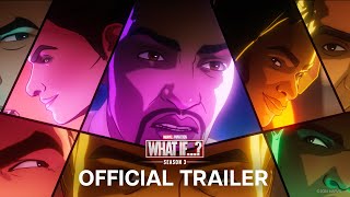 Marvel Animation’s What If… Season 3  Official Trailer  Disney [upl. by Enihpesoj]