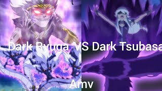 Dark Ryuga VS Dark Tsubasa Amv [upl. by Itnuahsa578]