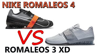 Nike Romaleos 4 Versus Nike Romaleos 3 XD Olympic Weightlifting Shoe Compare amp Contrast IN DEPTH [upl. by Marceau]