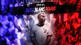 Yanns  BLEU BLANC ROUGE  Merci les bleus    Lyrics Clip [upl. by Eilrahs380]