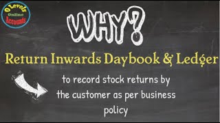 How to explain the concept of the Return Inwards Daybook amp ledger in accounting [upl. by Acirret896]