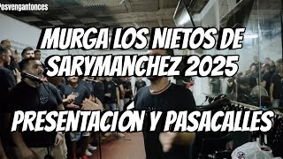 Murga Los Nietos de Sarymanchez 2025  Presentación y Pasacalles Ensayo [upl. by Isia]