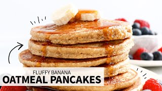 Banana Oatmeal Pancakes  fluffy glutenfree pancakes [upl. by Klimesh]