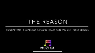 The Reason  Hoobastank  Female Key Piano Karaoke  Mary Ann Van Der Horst Version [upl. by Clabo]