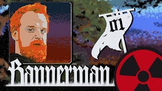 Bannerman  01 Die große Ehre ☢ Lets Play  Deutsch [upl. by Okoyik653]