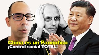 CHINA es el PANOPTICO de Jeremy Bentham explicado por FOUCAULT [upl. by Annayehc267]