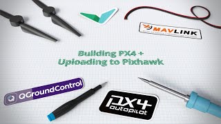 Building PX4 And Uploading to Pixhawk [upl. by Constantin]