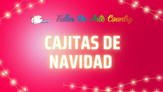 Cajitas de Te Navideñas con Papel Seda  Curso de Arte Country  Taller de Arte Country [upl. by Airyt]