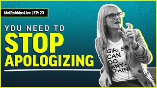 You need to stop apologizing  Mel Robbins [upl. by Thinia]