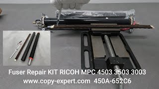 FUSER RICOH MPC4503 MPC5503 MPC3503 MPC3003 Fusing Fixing Film Sleeve [upl. by Steve]