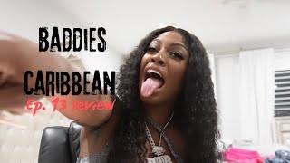 Baddie‘s Caribbean episode 13 review ￼ [upl. by Burney]