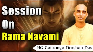 Session on Rama Navami  Gauranga Darshan Das [upl. by Bekaj]