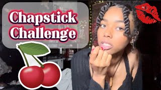 Chapstick Challenge Will We Win🎀💋🍒🍃 [upl. by Past]